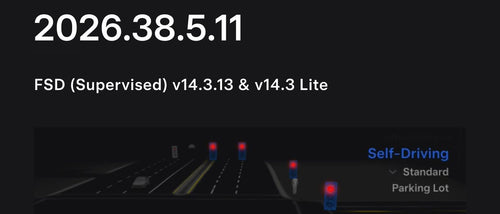 FSD 14.3.13 Wave 6 Rolling Out in 2026.38.5.11 — HW3 Gets Lite