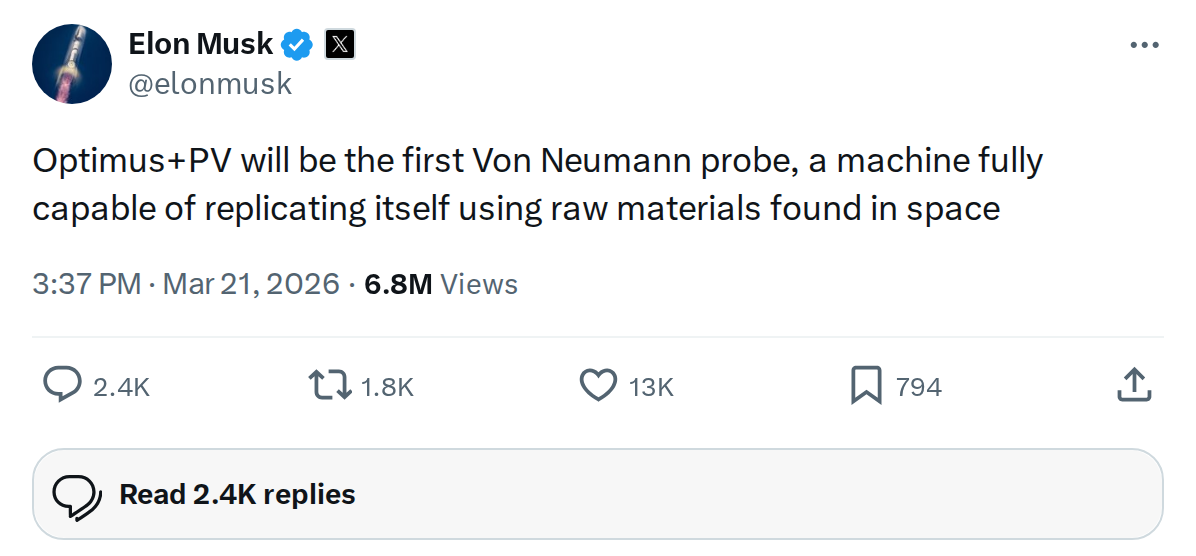 Elon Musk: Optimus Will Be the First Von Neumann Probe